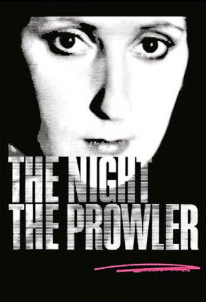 The Night, the Prowler poszter