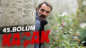 Kaçak Season 2 Ep.11 11. epizód