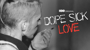 Dope Sick Love háttérkép