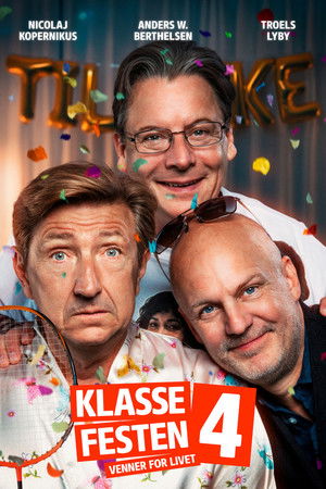 Klassefesten 4 - venner for livet poszter