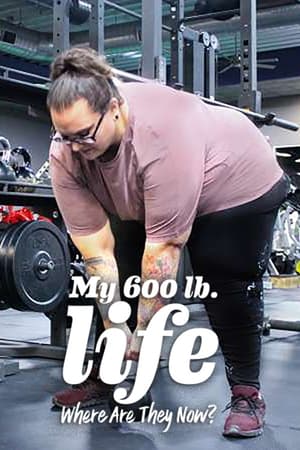 My 600-lb Life: Where Are They Now? poszter