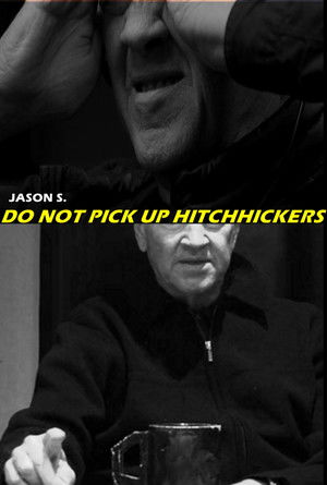 Do Not Pick Up Hitchhikers poszter