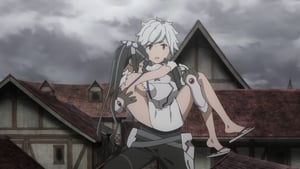 DanMachi: Is It Wrong to Try to Pick Up Girls in a Dungeon? 2. évad Ep.2 2. epizód