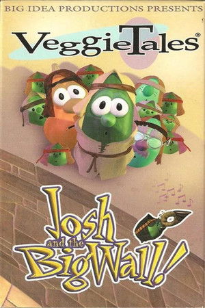 VeggieTales: Josh and the Big Wall poszter