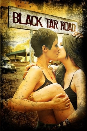 Black Tar Road poszter