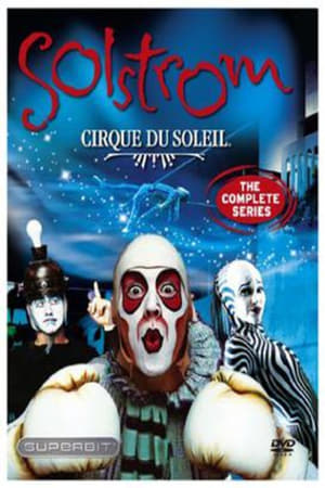 Cirque du Soleil: Solstrom poszter