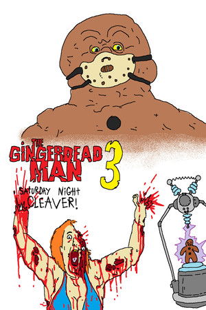 Gingerdead Man 3: Saturday Night Cleaver poszter