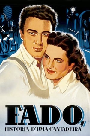 Fado, História d'uma Cantadeira