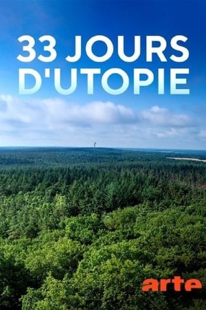 33 Tage Utopie poszter