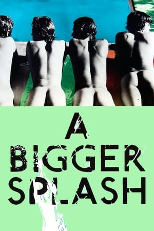 A Bigger Splash poszter