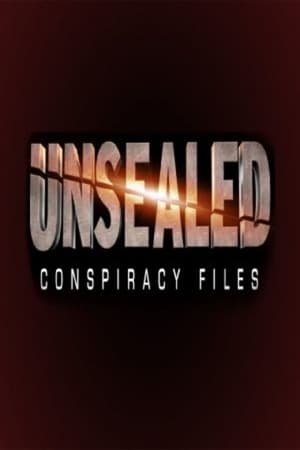 Unsealed: Conspiracy Files