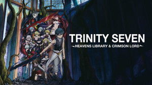 劇場版 トリニティセブン -天空図書館と真紅の魔王- háttérkép