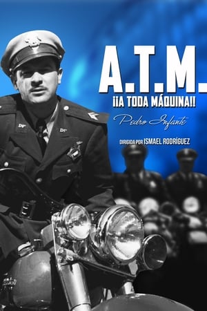 A.T.M. ¡A toda máquina! poszter