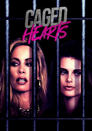 Caged Hearts poszter