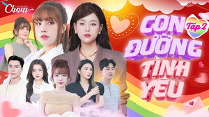 CON ĐƯỜNG TÌNH YÊU 1. évad Ep.2 2. epizód