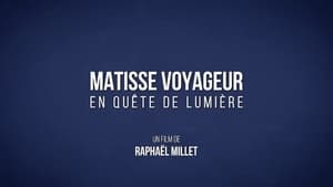 Matisse voyageur, en quête de lumière háttérkép