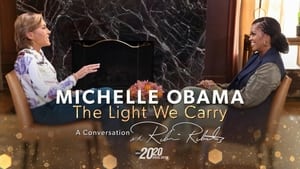 Michelle Obama: The Light We Carry, A Conversation with Robin Roberts háttérkép