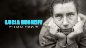 Lucia Moholy, la photographe du Bauhaus háttérkép