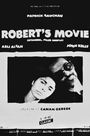 Robert'in Filmi poszter