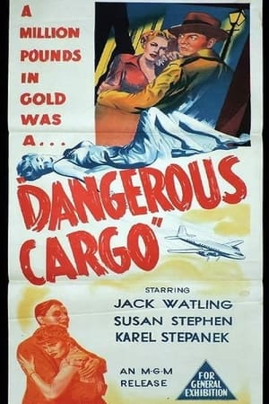 Dangerous Cargo