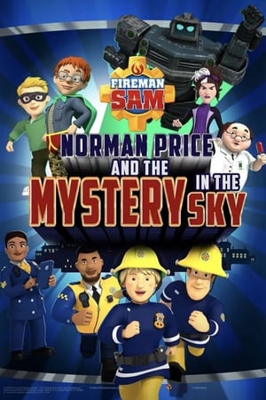 Fireman Sam: Norman Price and the Mystery in the Sky poszter