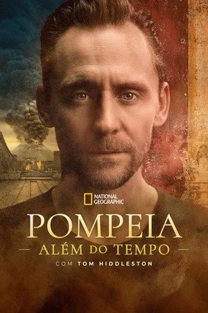 Pompeii: Egy város titkos élete Tom Hiddlestonnel poszter