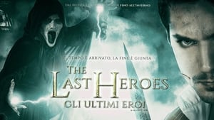 The Last Heroes: Gli ultimi eroi háttérkép