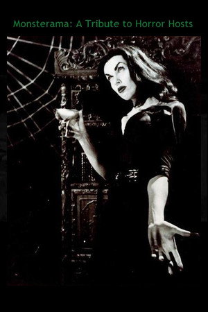 Monsterama: A Tribute to Horror Hosts poszter