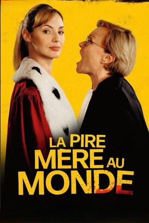 La pire mère au monde poszter
