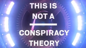 This is Not a Conspiracy Theory háttérkép