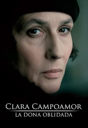 Clara Campoamor, la mujer olvidada poszter