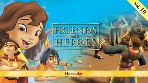 Friends and Heroes Season 1 Ep.10 10. epizód