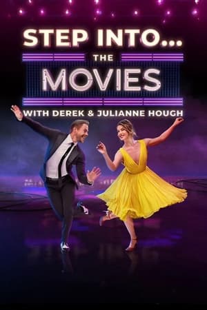 Step Into… The Movies with Derek and Julianne Hough poszter