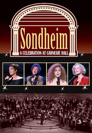 Sondheim: A Celebration at Carnegie Hall