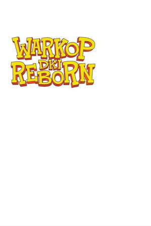 Warkop DKI Reborn poszter