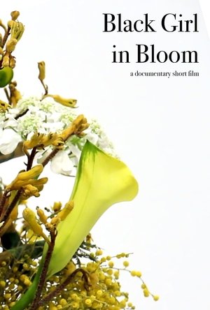 Black Girl in Bloom poszter