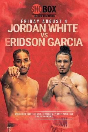 Jordan White vs. Eridson Garcia poszter