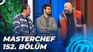 MasterChef Türkiye 5. évad Ep.152 152. epizód