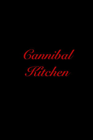 Cannibal Kitchen poszter
