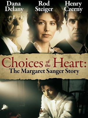 Choices of the Heart: The Margaret Sanger Story poszter