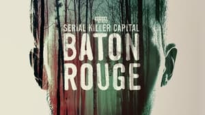 Serial Killer Capital: Baton Rouge kép