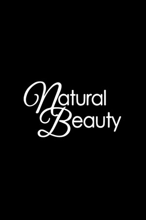 Natural Beauty filmek