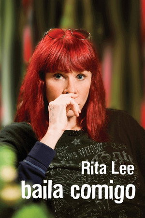 Rita Lee - Biograffiti: Baila Comigo poszter