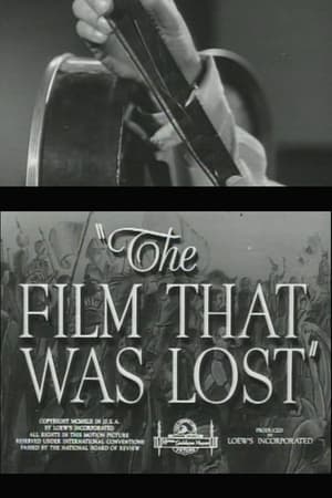 The Film That Was Lost