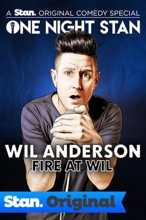 Wil Anderson: Fire at Wil