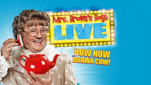 Mrs. Brown's Boys Live Tour: How Now Mrs. Brown Cow háttérkép