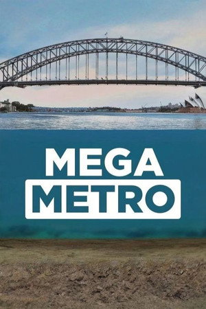 Metróóriás: Sydney új korszaka poszter