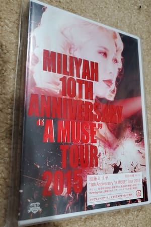 10th Anniversary "A MUSE" Tour 2015 poszter