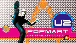 U2: Popmart - Live from Mexico City háttérkép