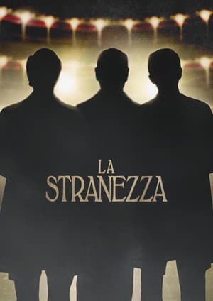 La stranezza poszter